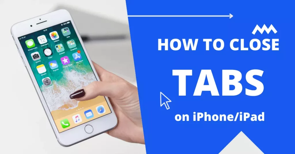 How to close tabs on iPhone or iPad